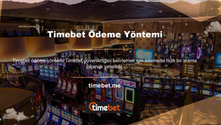 Timebet Ödeme Yöntemleri